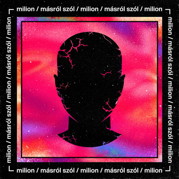 milion – másról szól